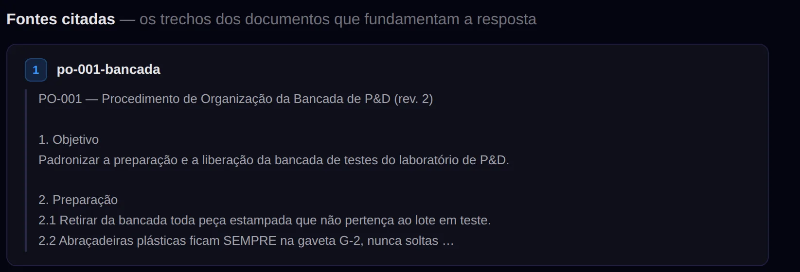 Fontes citadas: o trecho do documento da fábrica que fundamenta a resposta, com nome do arquivo e numeração