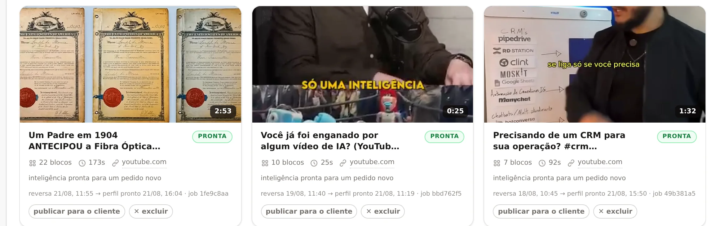 Modelos reais da conta: os vídeos campeões decompostos pela engenharia reversa — 22, 10 e 7 blocos — com o perfil pronto para um pedido novo